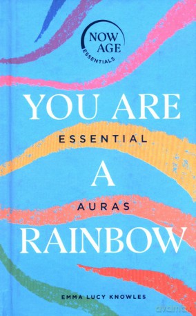 You Are A Rainbow - Emma Lucy Knowles [KSIĄŻKA]