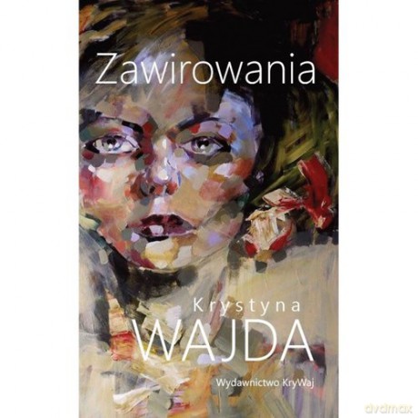 Zawirowania - Krystyna Wajda [KSIĄŻKA]