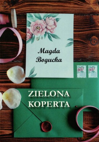 Zielona koperta - Magda Bogucka [KSIĄŻKA]