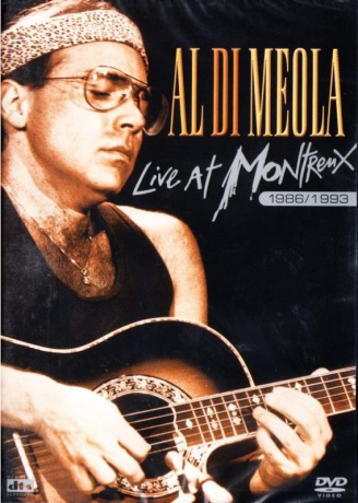 Al Di Meola: Live at Montreux 1986/1993 [2DVD]