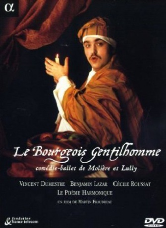 Bourgeois Gentilhomme [2DVD]