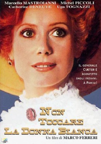 Don't Touch the White Woman! (Nie dotykaj białej kobiety!) [DVD]