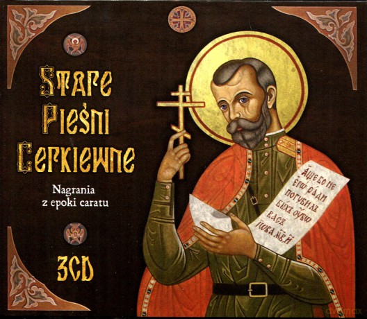 Stare Carskie Pieśni Cerkiewne [3CD]