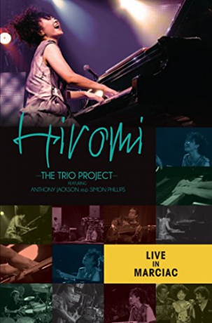 Hiromi - The Trio Project: Live in Marciac [DVD]