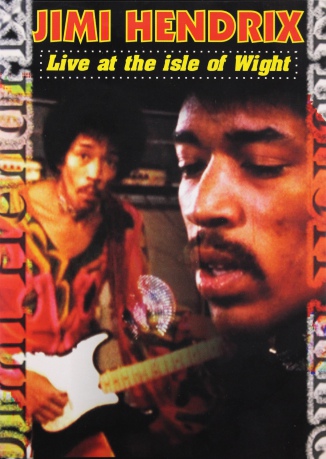 Jimi Hendrix: Live At The Isle Of Wight [DVD]