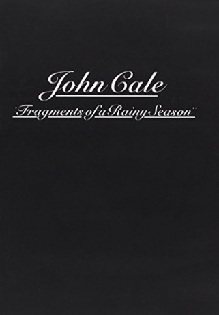 John Cale: Fragments of a Rainy Season [DVD]