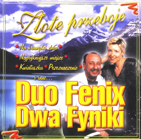 Duo Fenix (Dwa Fyniki): Złote przeboje [CD]