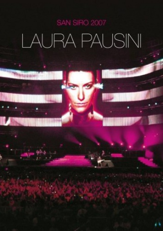 Laura Pausini - San Siro 2007 [DVD]