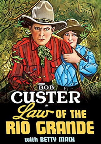 Law of the Rio Grande [DVD]