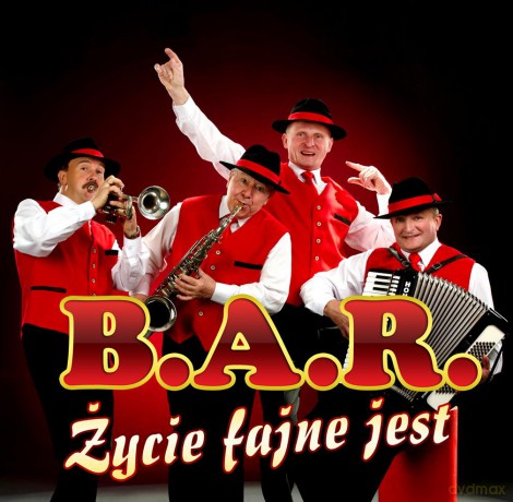 B.A.R.: Życie fajne jest [CD]