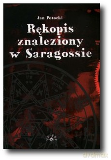 Rękopis znaleziony w Saragossie - Jan Potocki [KSIĄŻKA]