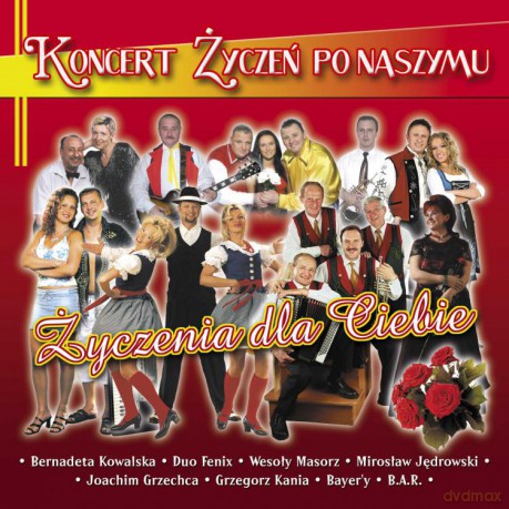 Koncert życzeń po naszymu - Życzenia dla ciebie [CD]