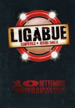 Ligabue - Campovolo Live [DVD]