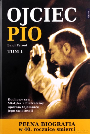 Ojciec Pio - Luigi Peroni [KSIĄŻKA]