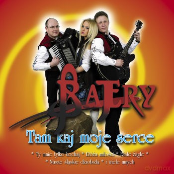 Bajery: Tam kaj moje serce [CD]
