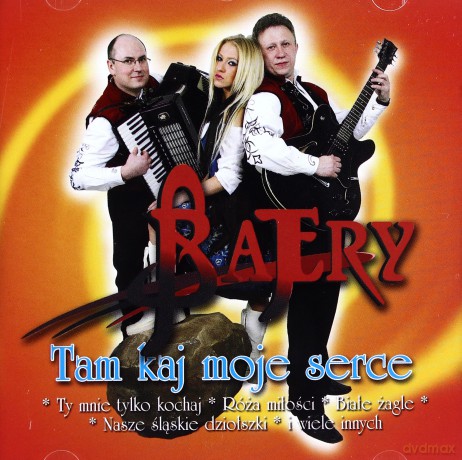 Bajery: Tam kaj moje serce [CD]