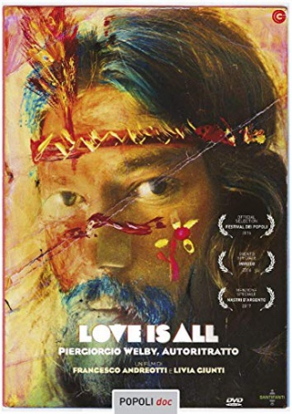 Love Is All: Piergiorgio Welby, Autoritratto [DVD]