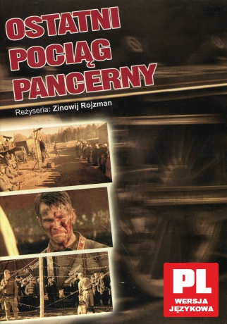 Ostatni pociąg pancerny [2DVD]