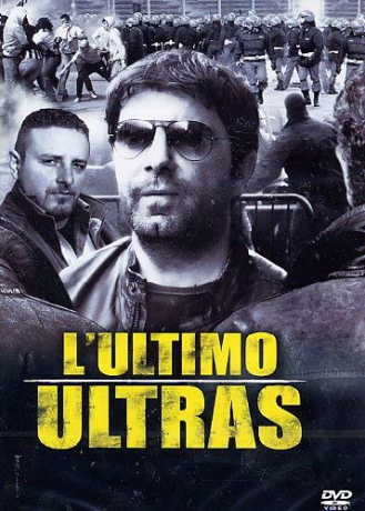 l'ultimo Ultras [DVD]