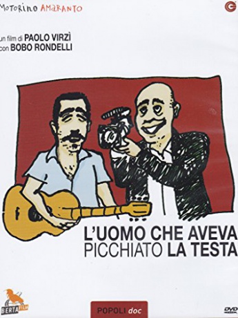 L'uomo Che Aveva Picchiato La Testa [DVD]