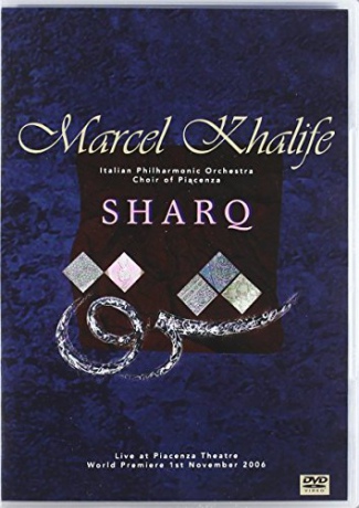 Marcel Khalife - Sharq [DVD]