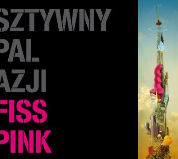 Sztywny Pal Azji: Fiss Pink [CD]