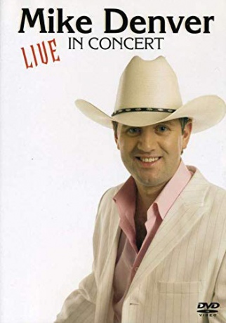 Mike Denver: Live in Concert [DVD]