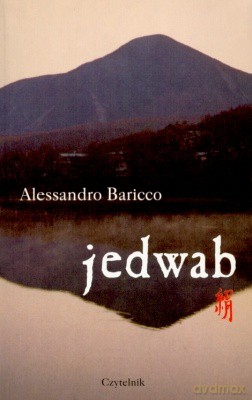 Jedwab Wyd.III - Alessandro Baricco [KSIĄŻKA]