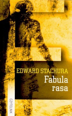 Fabula Rasa - Edward Stachura [KSIĄŻKA]