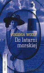 Do Latarni Morskiej - Virginia Woolf [KSIĄŻKA]
