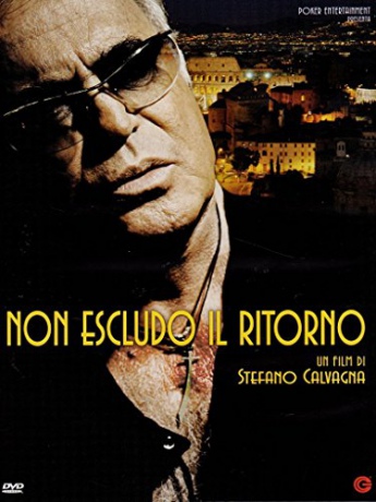 Non Escludo Il Ritorno [DVD]