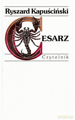 Cesarz Wyd.XX (twarda) - Ryszard Kapuściński [KSIĄŻKA]