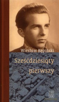 Sześćdziesiąty Pierwszy - Wiesław Kępiński [KSIĄŻKA]