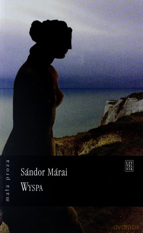 Wyspa Wyd.2 - Sandor Marai [KSIĄŻKA]