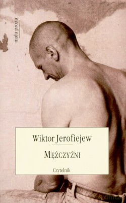 Mężczyźni - Wiktor Jerofiejew [KSIĄŻKA]