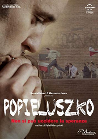 Popiełuszko. Wolność jest w nas [DVD]