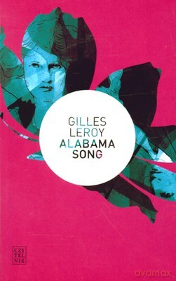 Alabama Song - Gilles Leroy [KSIĄŻKA]