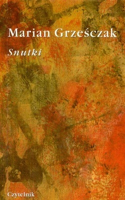 Snutki - Marian Grześczak [KSIĄŻKA]