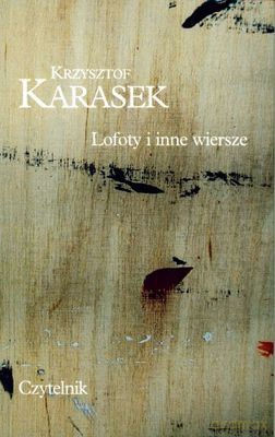 Lofoty i Inne Wiersze - Krzysztof Karasek [KSIĄŻKA]