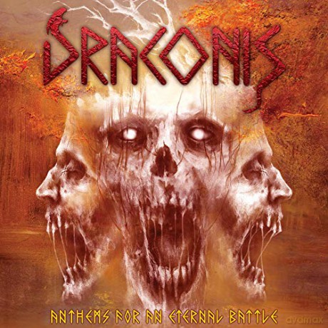 Draconis: Anthems For An Eternal Battle [CD]