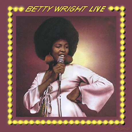Betty Wright: Betty Wright Live Expanded (Coloured) [Winyl]