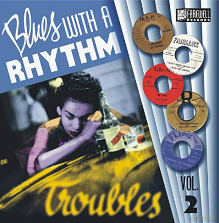 Blues With A Rhythm Volume 2: Troubles! [Winyl]