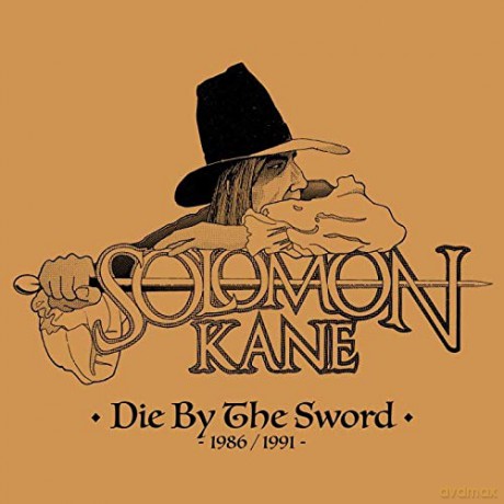 Solomon Kane: Die By The Sword 1986/1991 [CD]