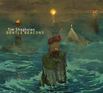 Tim Shaghoian: Gentle Beacons [CD]