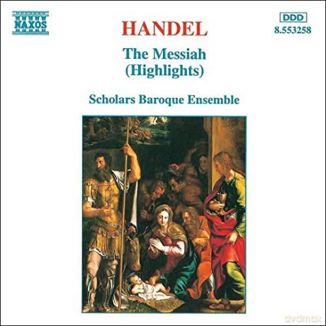 Scholars Baroque Ensemble: Handelmessiah Hlts [CD]