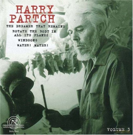 Gate 5 Ensemble: Harry Partch Vol 3 Dreamer That Remains [CD]