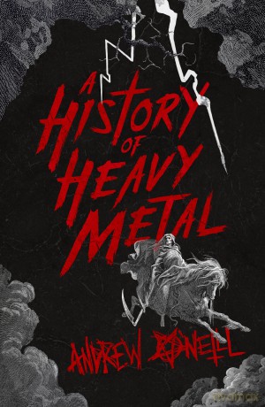 History Of Heavy Metal [KSIĄŻKA]