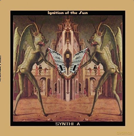 Synthi A: Ignition Of The Sun [Winyl]