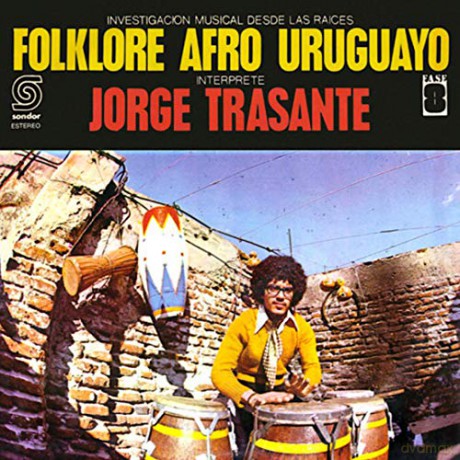 Jorge Trasante: Investigacion Musical Desde Las Raices Folklore Afro Uruguayo [Winyl]