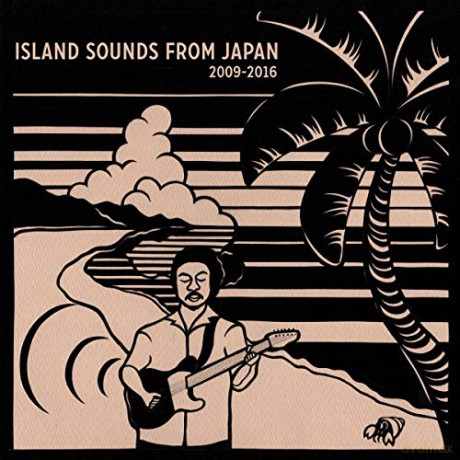 Island Sounds From Japan 2009-2016 [Winyl]